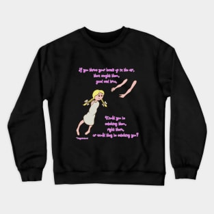 Throw your hands up - lighter complexion, white dress Crewneck Sweatshirt